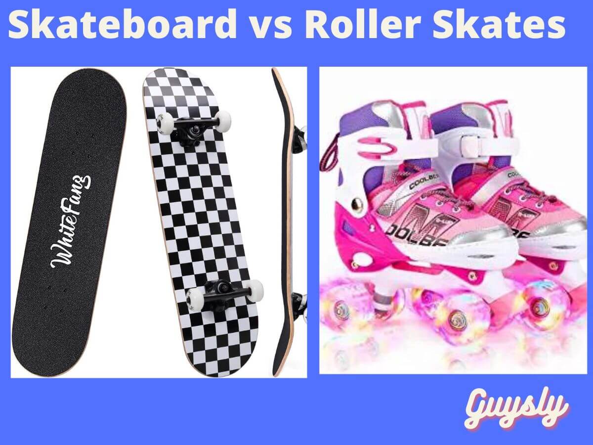 Skateboard vs Roller Skates