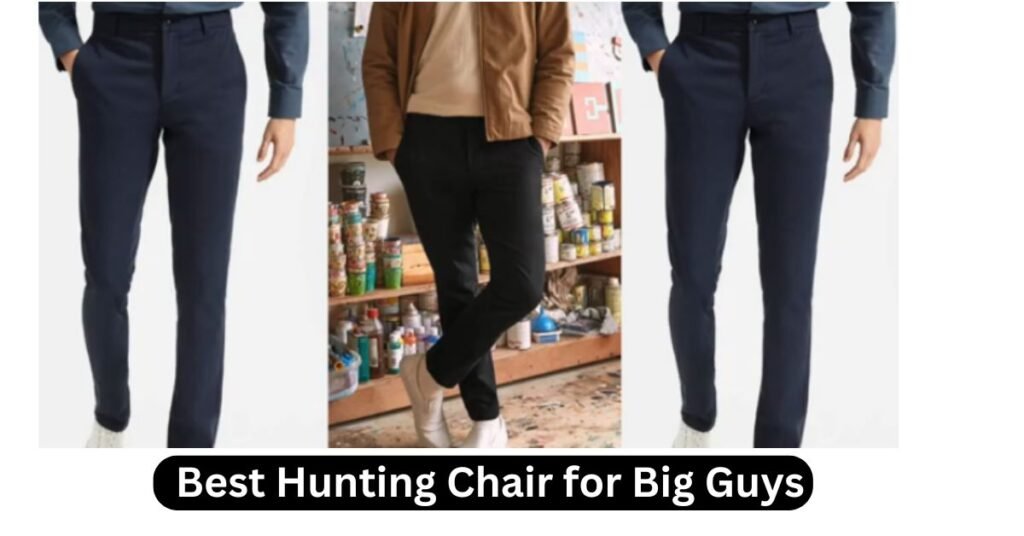 Best Hunting Chair for Big Guys