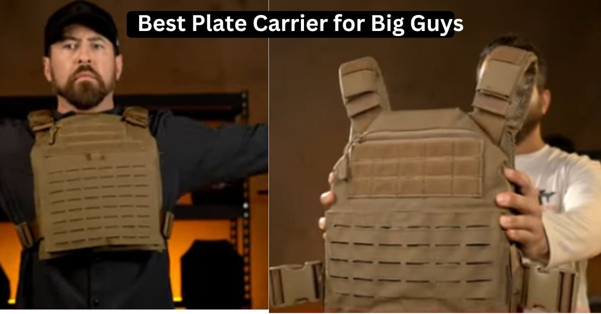 Best Plate Carrier for Big Guys